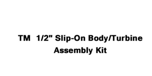 TM  1/2" Spigot Body/Turbine Assembly Kit (Slip-on Connection)